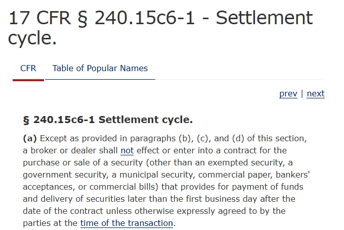 Text of 17 CFR 240.15c6-1(a) on the Cornell LII site, stating that a broker or dealer shall not provide for payment and delivery later than the first business day after the date of the contract